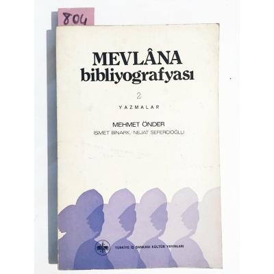 Mevlana Bibliyografyası 2 / Mehmet ÖNDER - Kitap