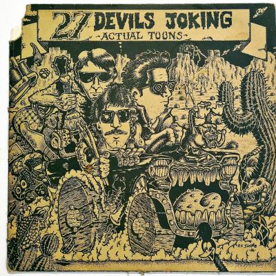 27 Devils Joking -  Actual Toons - Plak