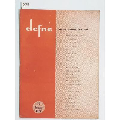 77 Mayıs 1970 - Defne Aylık Sanat Dergisi - Dergi