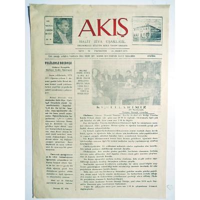 Akış Halit Ziya UŞAKLIGİL Ortaokulu Kültür Kolu Yayın Organı - 26.3.1973 / Gazete