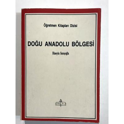 Doğu Anadolu Bölgesi / Hüseyin SARAÇOĞLU - Kitap