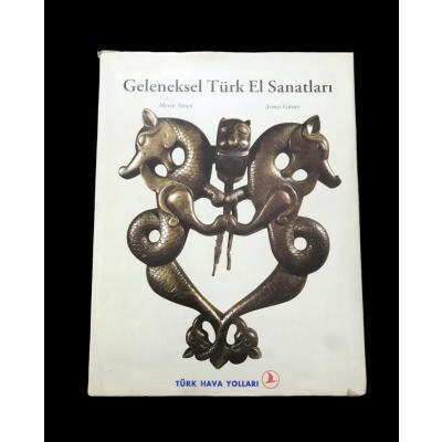 Geleneksel Türk El Sanatları - Metin Sözen / Türk Hava Yolları