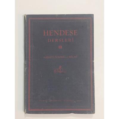Hendese Dersleri 3 / Ahmet NAZMİ - Kitap