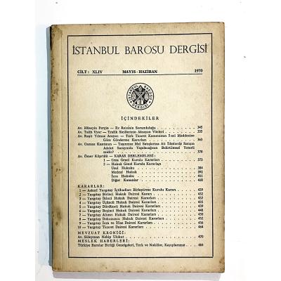 İstanbul Barosu Dergisi Sayı: 5-6 / 1970 - Dergi