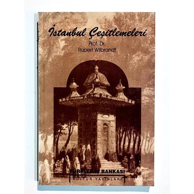 İstanbul Çeşitlemeleri / Prof. Dr. Rupert WILBRANDT - Kitap