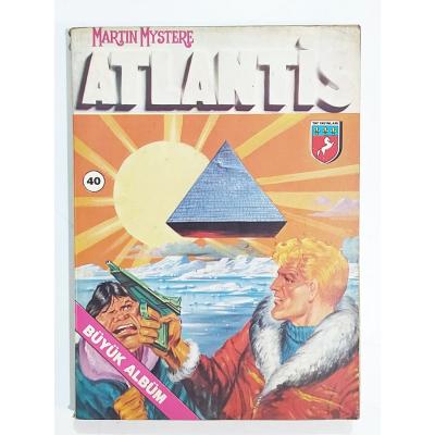 Martin Mystere - Atlantis - Büyük Albüm Sayı:40  / Çizgi roman