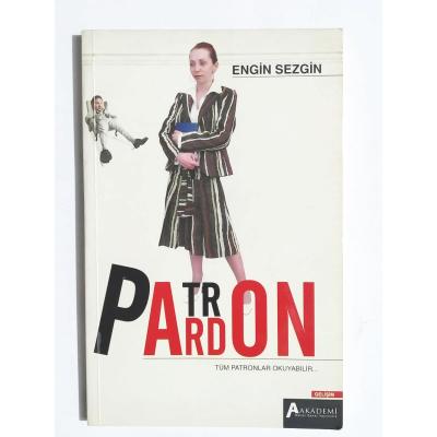 Patron Pardon - Engin SEZGİN / Kitap