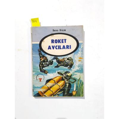 Roket Avcıları / BERRES - BRİSCOE - Kitap