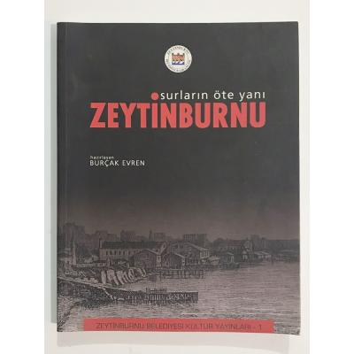 Surların Öte Yanı Zeytinburnu / Burçak EVREN  - Kitap