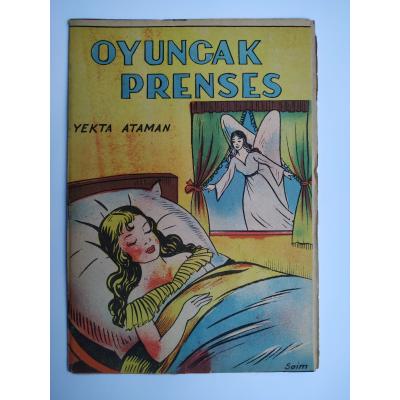 Oyuncak Prenses / Yekta ATAMAN / Danışman Yayınları - Kitap