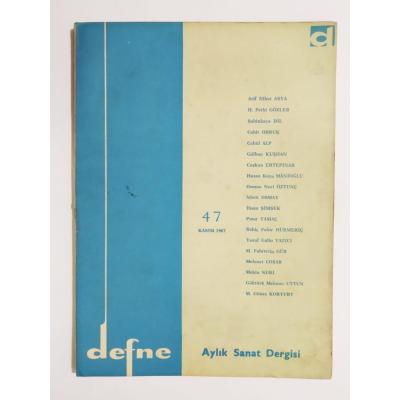 Defne Haftalık Sanat Dergisi / Sayı: 47 Kasım 1967  - Dergi