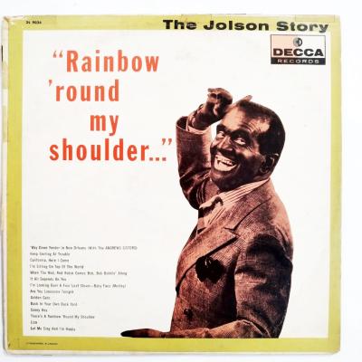 The Jolson Story - RAINBOW ROUND MY SHOULDER  / Plak