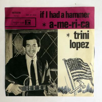 America - If I Had A Hammer / Trini LOPEZ - Plak