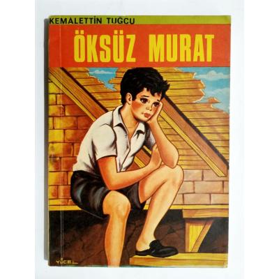 Öksüz Murat / Kemalettin TUĞCU - Kitap
