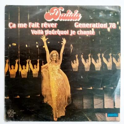 Dalida - Ça Me Fait Rever Generation 78  / Plak