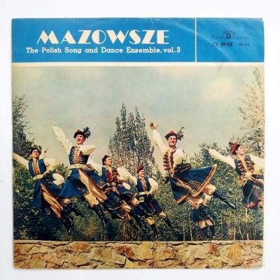Mazowsze The Polish song and dance ensemble, vol. 3  / Plak