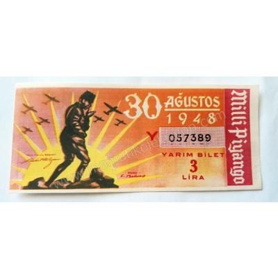 30 Ağustos 1948 Yarım bilet - Milli Piyango 30 Ağustos, Atatürk - Efemera