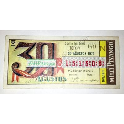 30 Ağustos 1973 Dörtte bir bilet - Milli Piyango bileti 30 Ağustos - Efemera