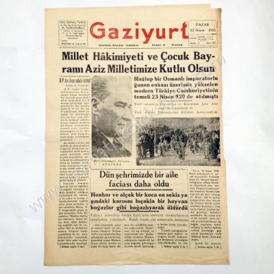 Gaziyurt gazetesi, 22 Nisan 1951 23 Nisan gazeteleri, Gaziantep - Efemera