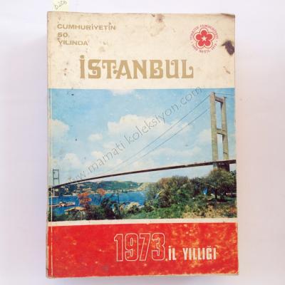 İstanbul 1973 il yıllığı Cumhuriyetin 50. yılında - Kitap