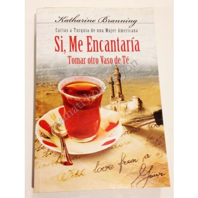 Si, Me Encantaria - Tomar otro Vaso de Te, İspanyolca - Kitap
