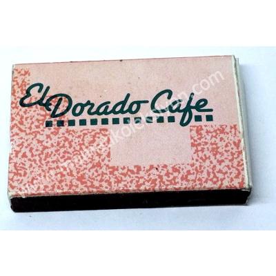 El Dorado Cafe, kibrit