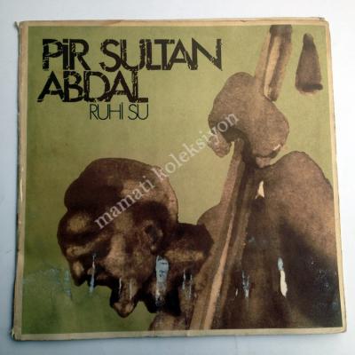 Pir Sultan Abdal / Ruhi SU - Plak