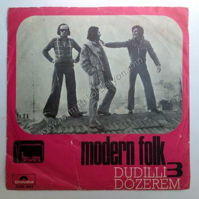 Dözerem - Dudilli / Modern Folk üçlüsü - Plak