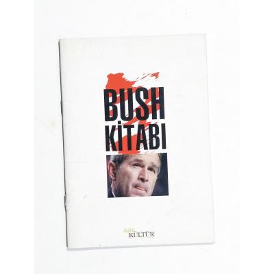 Bush kitabı / Digital Kültür - Kitap