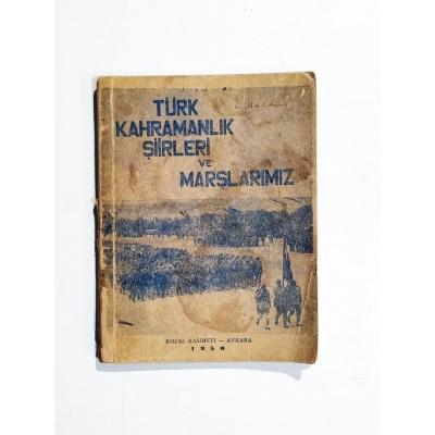 Türk Kahramanlık Şiirleri Ve Marşlarımız - Kitap