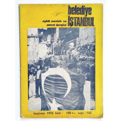 Belediye İstanbul Meslek ve Sanat Dergisi Sayı:145 / 1976  - Dergi