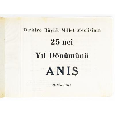 Türkiye Büyük Millet Meclisinin 25nci yıl dönüm anış - Kitap