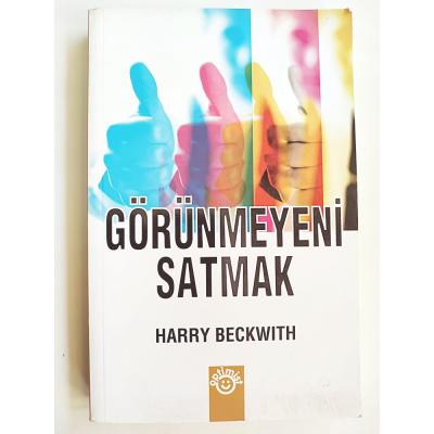 Görünmeyeni Satmak / Harry  Beckwıth- Kitap