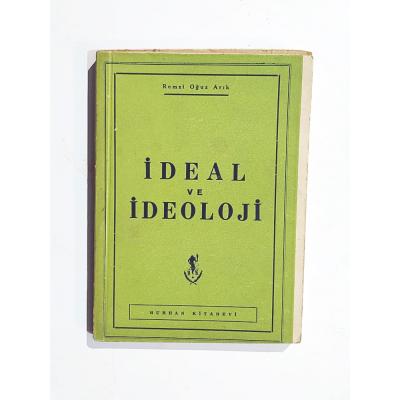 İdeal ve ideoloji / Remzi Oğuz ARIK - Kitap