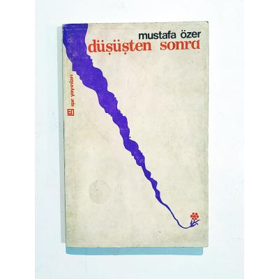 Düşüşten Sonra / Mustafa ÖZER - Kitap