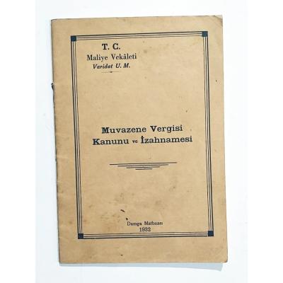 Muvazene Vergisi Kanunu ve İzahnamesi 1932 - Kitap