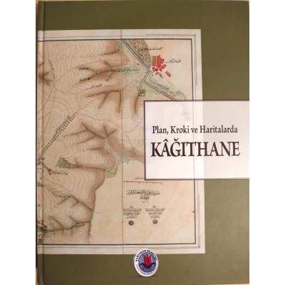 Plan Kroki Ve Haritalarda Kağıthane - Kitap