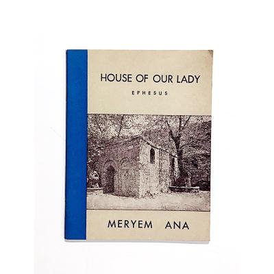 House Of Our Lady Ephesus - Meryem ANA - Kitap