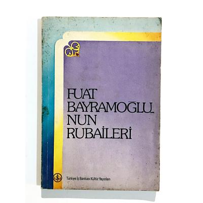 Fuat Bayramoğlunun Rubaileri - Kitap
