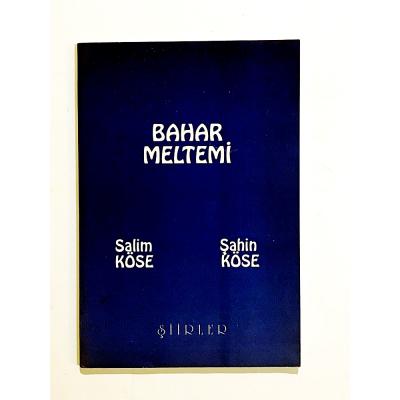 Bahar Meltemi - Salim KÖSE - Şahin KÖSE - Kitap