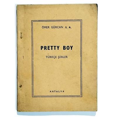 Pretty Boy Türkçe Şiirler - Ömer GÜRCAN - Kitap