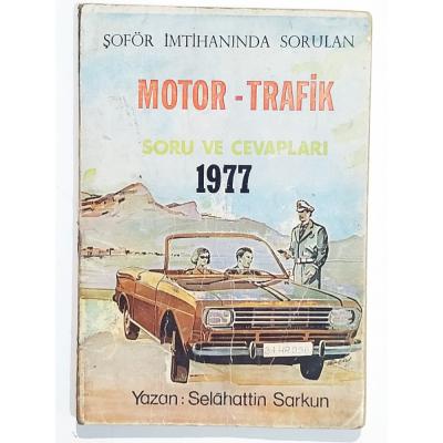 Şoför İmtihanında Sorulan Motor Trafik Soru Ve Cevapları 1977 - Selahattin SARKUN - Kitap