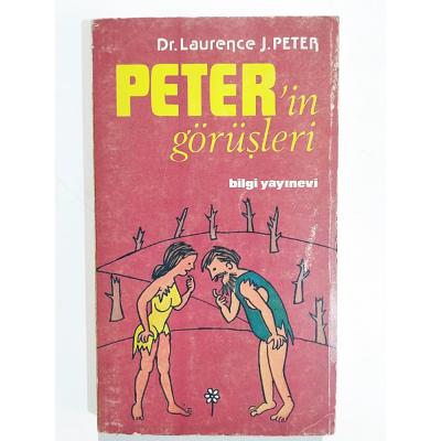 Peterin Görüşleri - Dr. Laurence J. PETER - Kitap