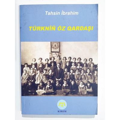 Türknin Öz Qardaşı - Tahsin İBRAHİM - Kitap
