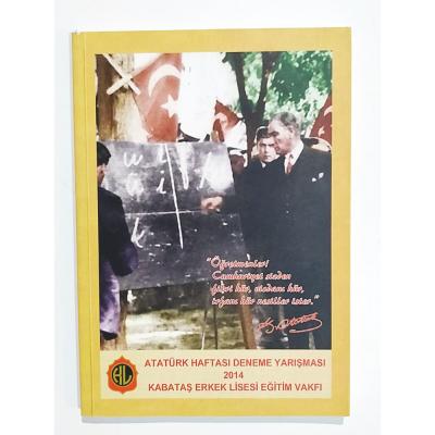 Atatürk Haftası Deneme Yarışması 2014 Kabataş Erkek Lisesi Eğitim Vakfı - Kitap