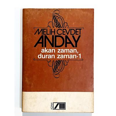 Melih Cevdet Anday - Akan Zaman Duran Zaman - Kitap