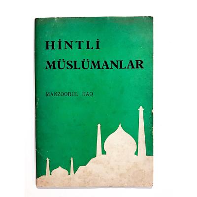 Hintli Müslümanlar - Manzoorul HAQ - Kitap