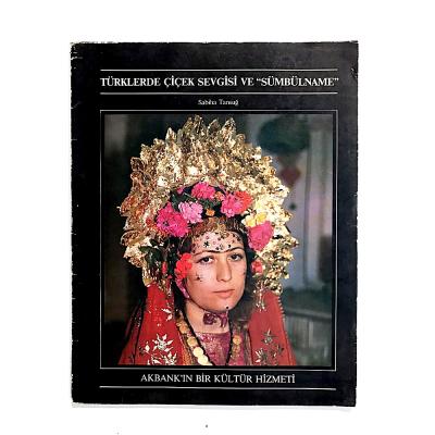 Türklerde Çiçek Sevgisi Ve Sümbülname - Sabiha TANSUĞ - Kitap
