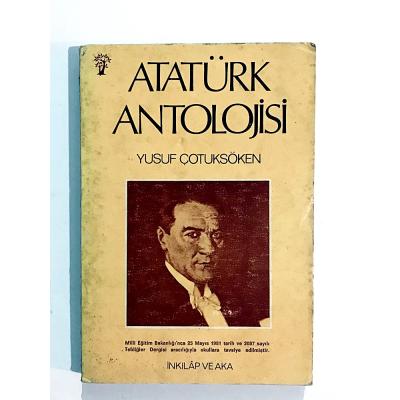 Atatürk Antolojisi - Yusuf ÇOTUKSÖKEN - Kitap