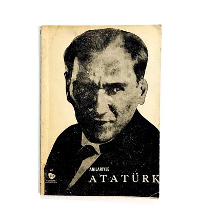 Anılarıyla Atatürk / İSMET KÜR  - Kitap